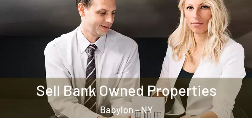  Sell Bank Owned Properties Babylon - NY