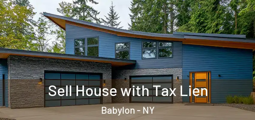  Sell House with Tax Lien Babylon - NY
