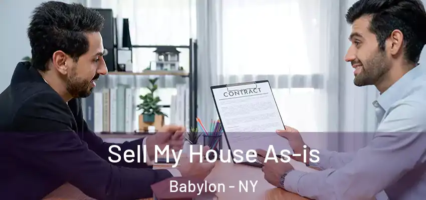  Sell My House As-is Babylon - NY